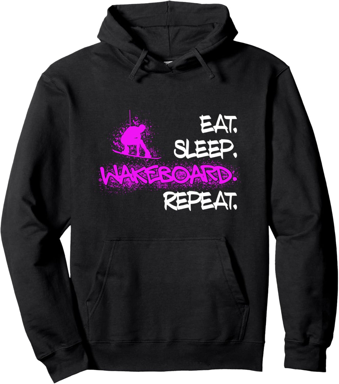 Wakeboard Eat Sleep Wakeboard Repeat Wakeboarden Wakeboarder Pullover Hoodie