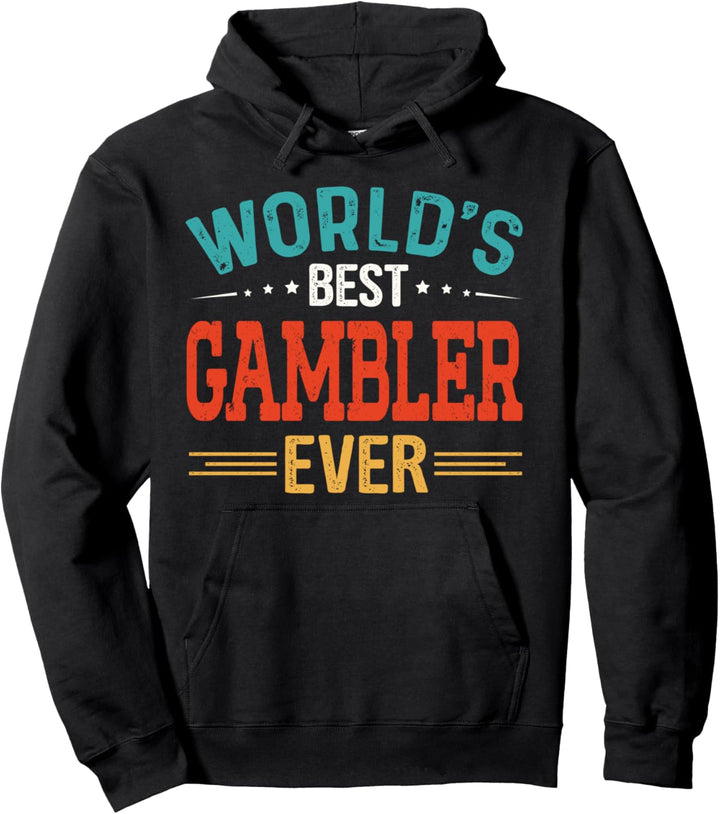 World's Best Gambler Job Titel Mitarbeiter Lustiger Arbeiter Gambler Pullover Hoodie
