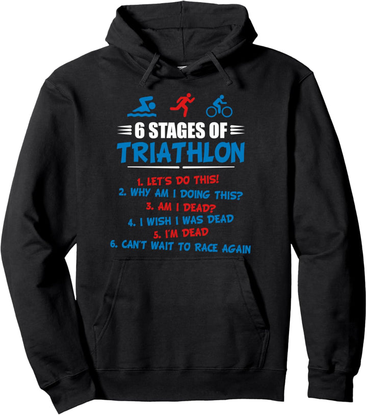 Triathlon Lustiges - 6 Etappen von Triathlon Pullover Hoodie