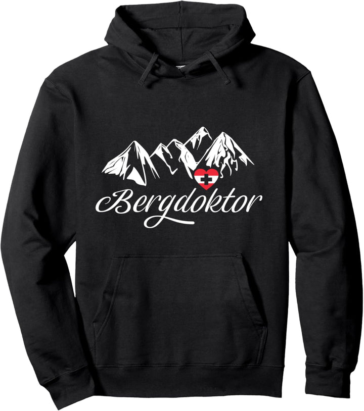 Bergdoktor Berge Alpen Apres Ski Skifahren Snowboarden Pullover Hoodie