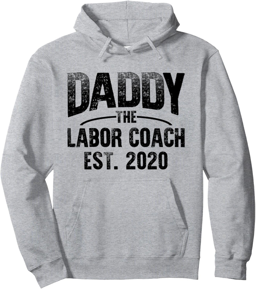 Daddy The Labour Coach Geboren 2020 Schwangerschaft Neuer Pullover Hoodie