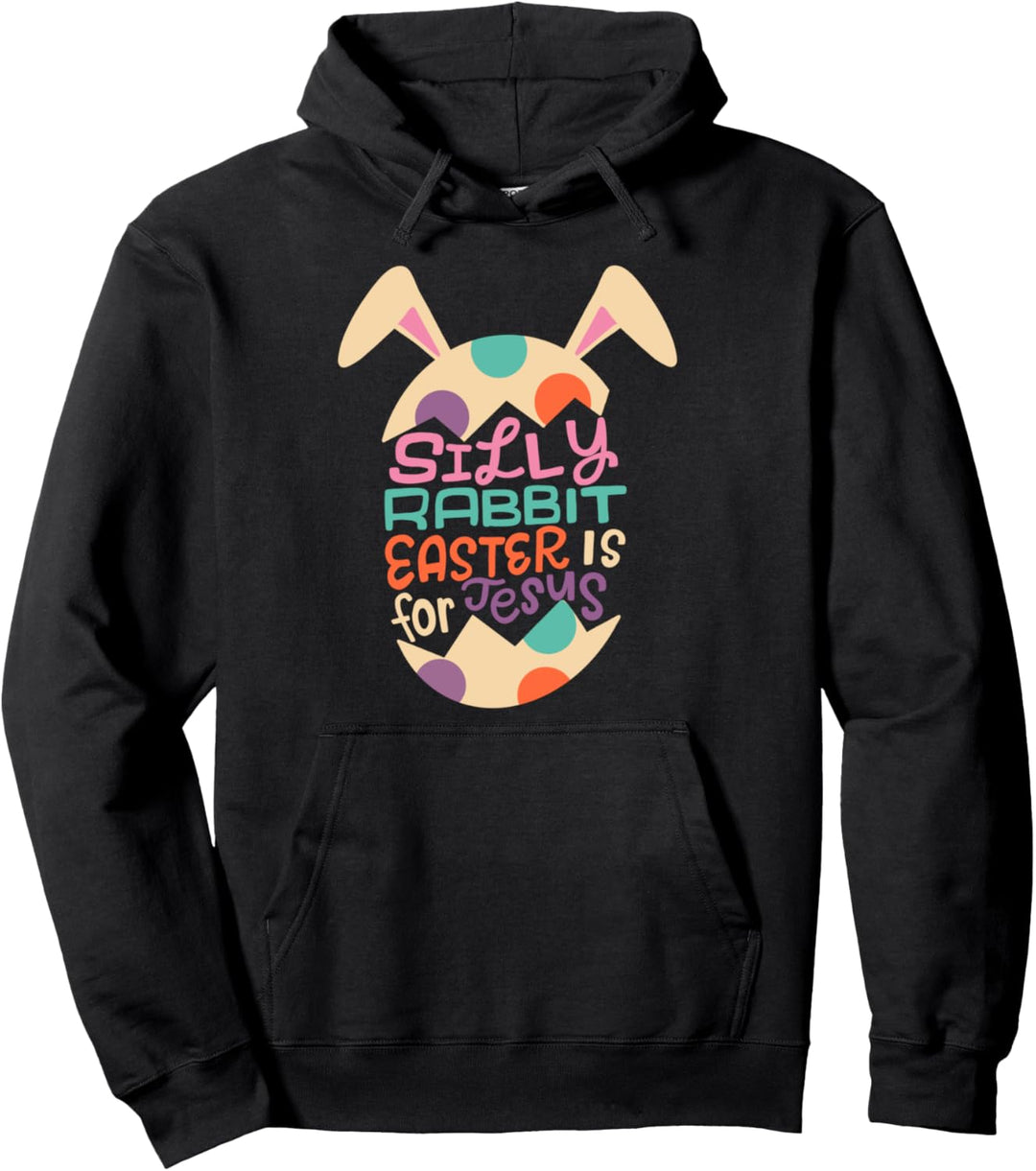 Silly Kaninchen Ostern ist für Jesus Kinder Jungen Mädchen Pullover Hoodie