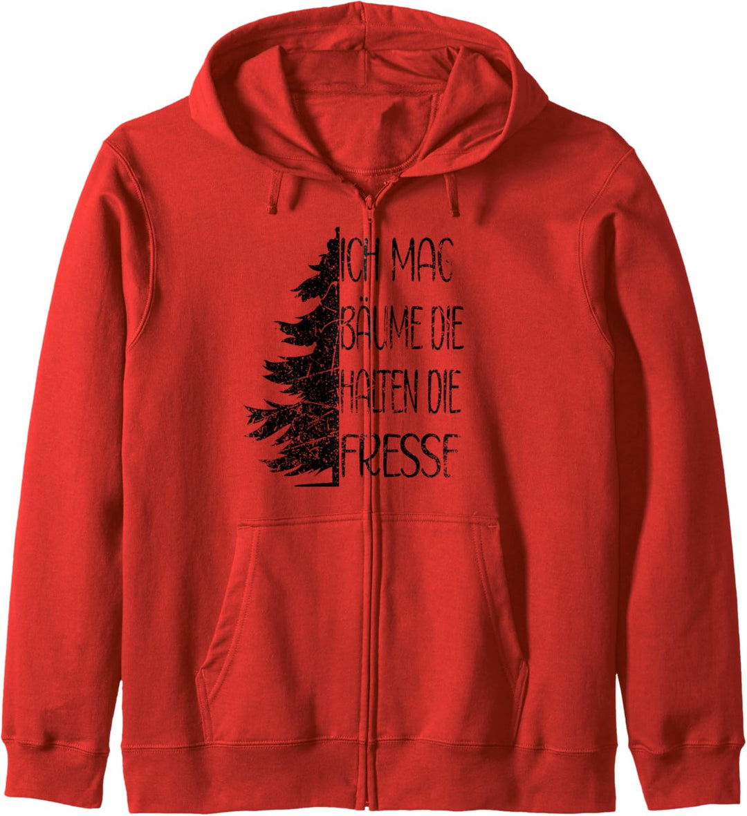 Lustiger Spruch Ich Mag Bäume Die Halten Die Fresse Grunge Kapuzenjacke