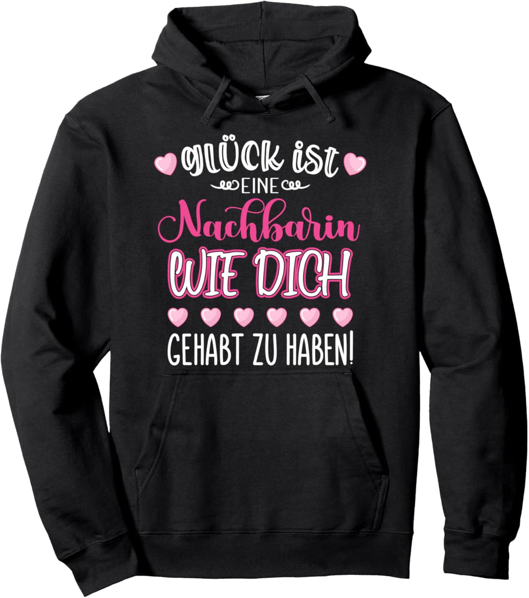 AbschiedsGrafik Beste Nachbarin Wie Dich Abschied Pullover Hoodie