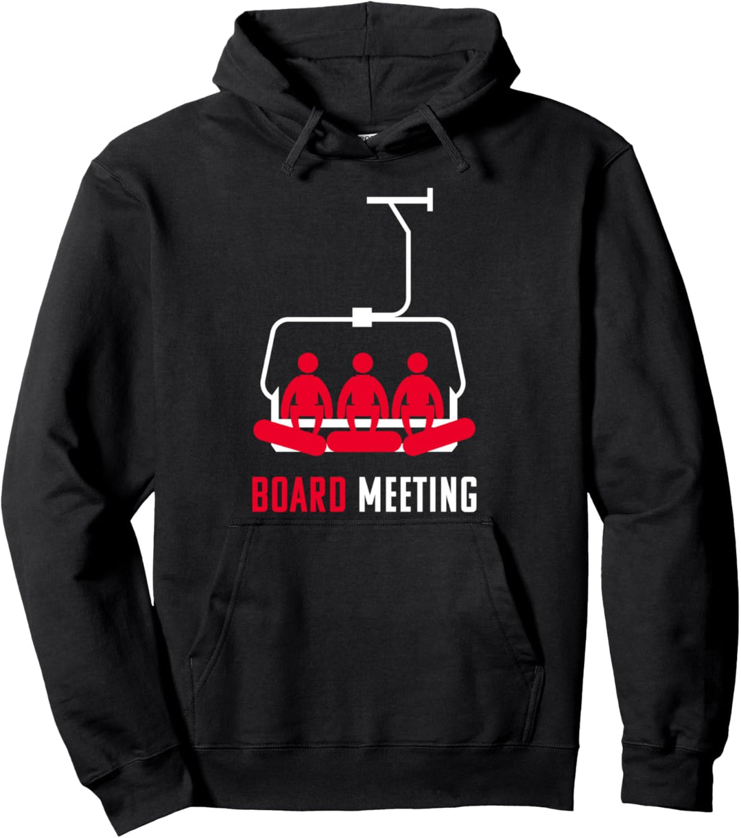 Lustiges Pisten Outfit: Board Meeting - Lift Schnee Saufen Pullover Hoodie