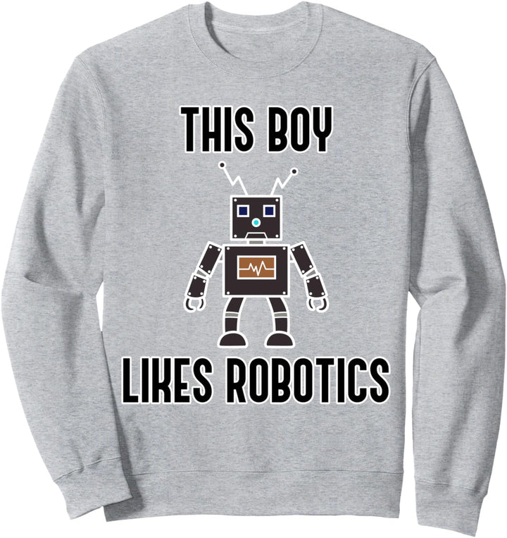 Junge mag Roboter Ironische Robotertechnik Sweatshirt