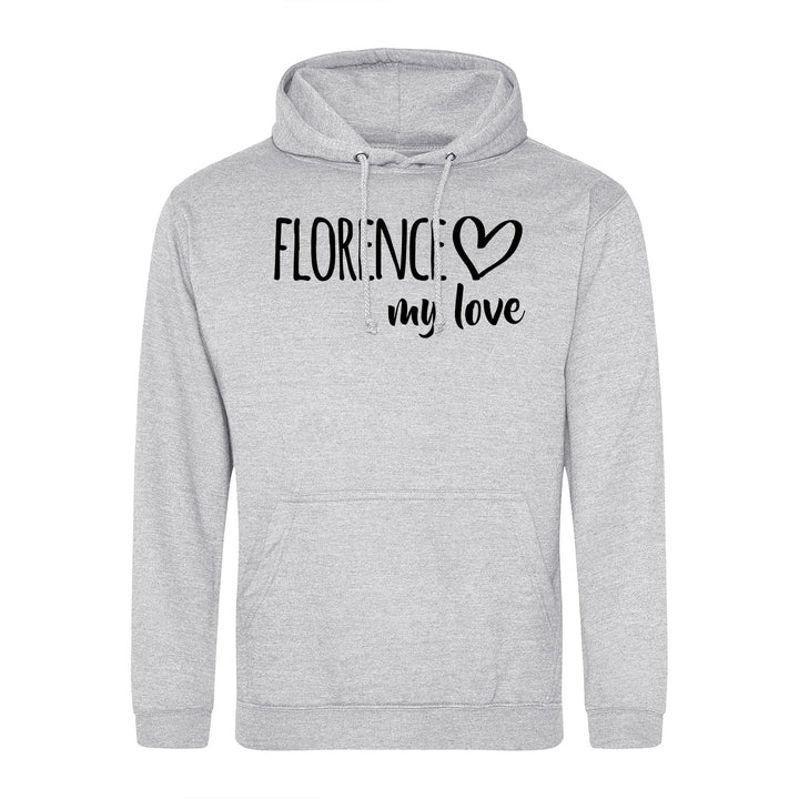 Huuraa Unisex Hoodie Florence My Love Pullover Vegan Grösse S-3XL für alle Fans von Florenz Italien