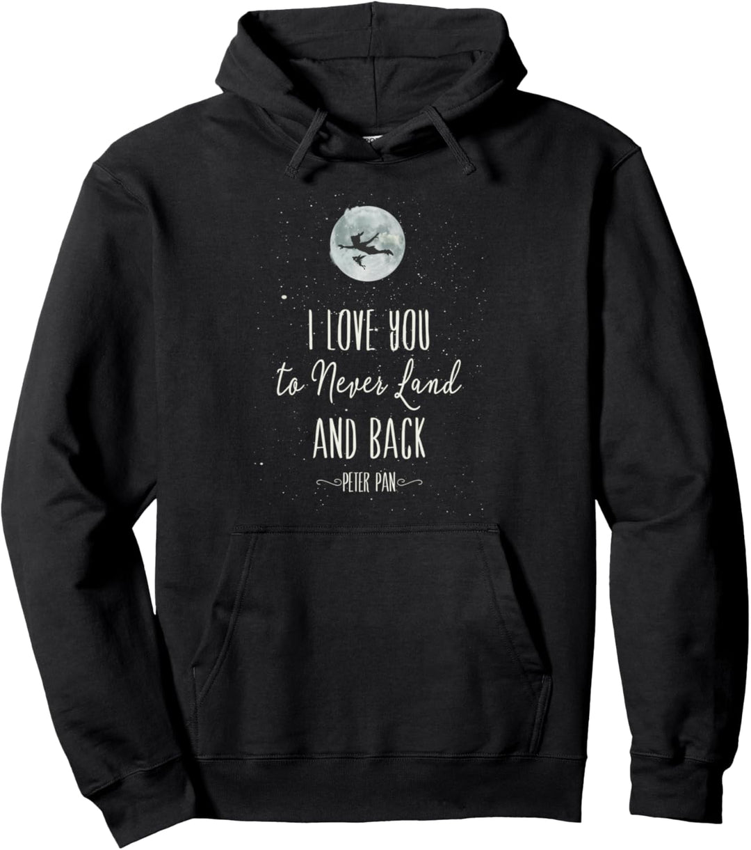 Disney Peter Pan I Love You To Never Land And Back Text Pullover Hoodie