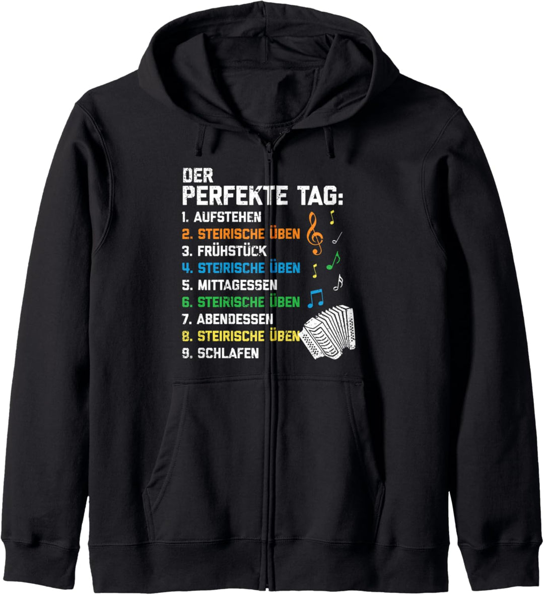 Der Perfekte Tag Steirische Ziehharmonika Üben Akkordeon Kapuzenjacke