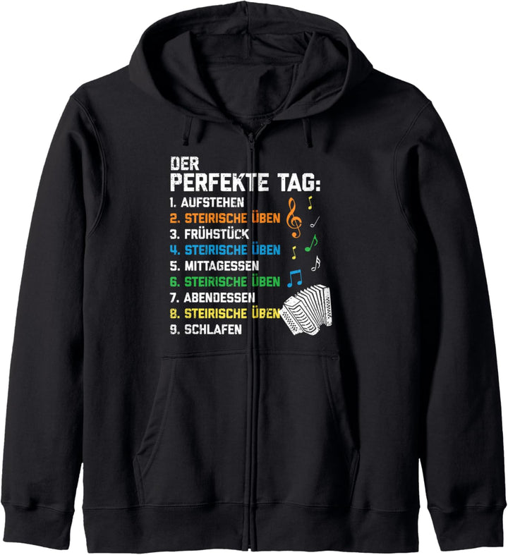 Der Perfekte Tag Steirische Ziehharmonika Üben Akkordeon Kapuzenjacke