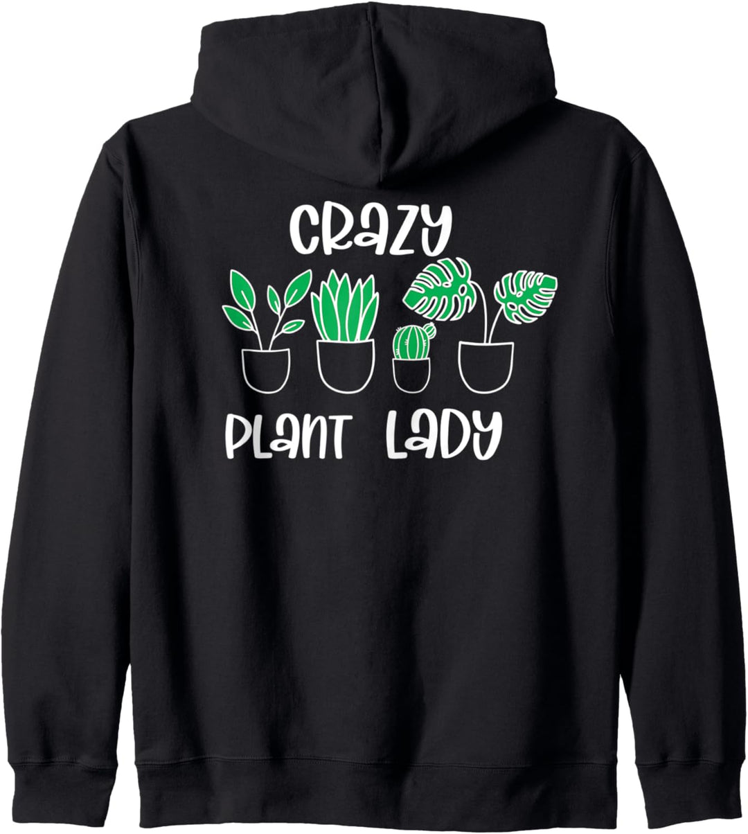 Crazy Plant Lady Gärtner Gartenpflanzen Blumen Kapuzenjacke