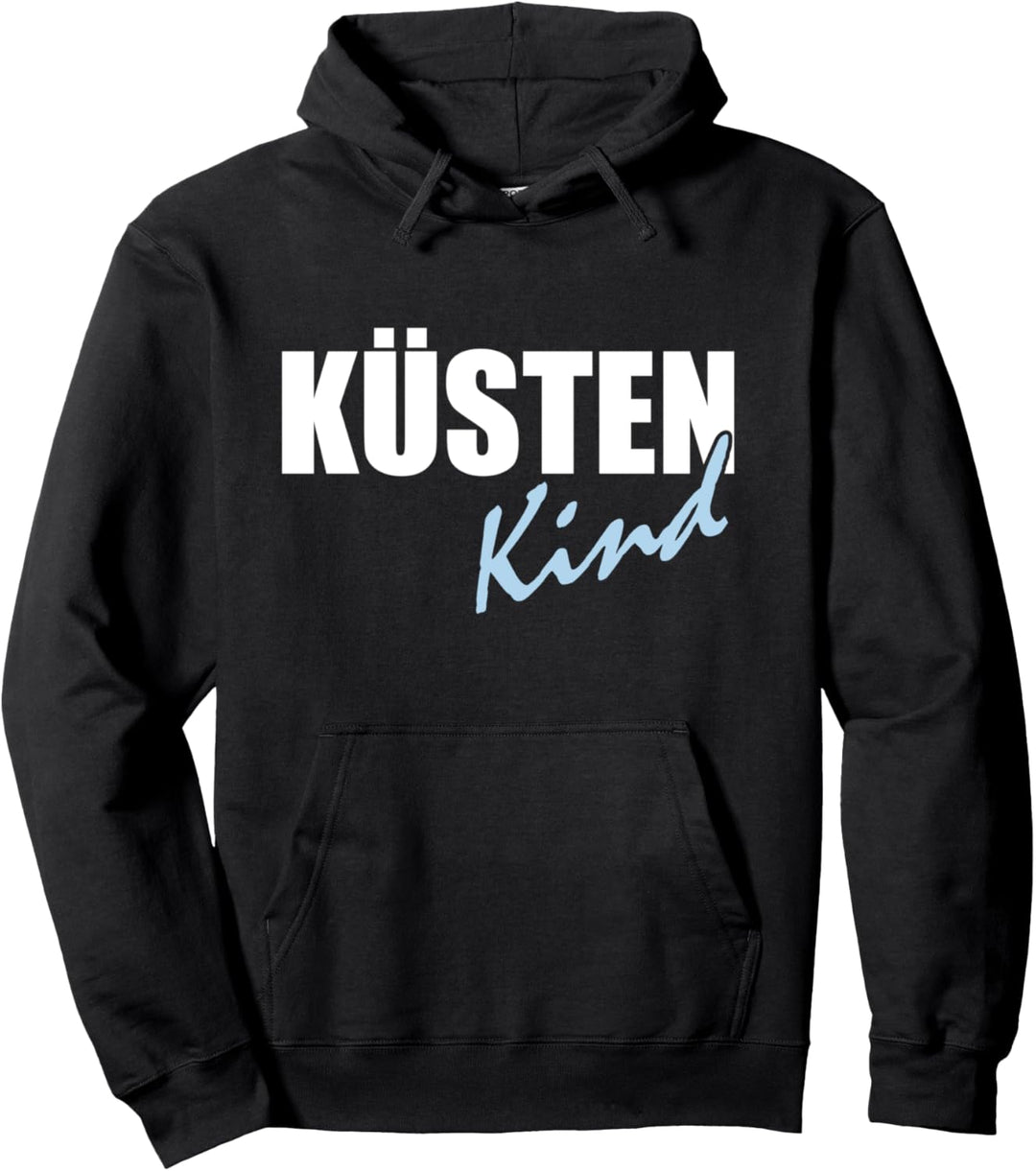 Küstenkind Design Nordsee Ostsee Maritim Geschenkidee Pullover Hoodie