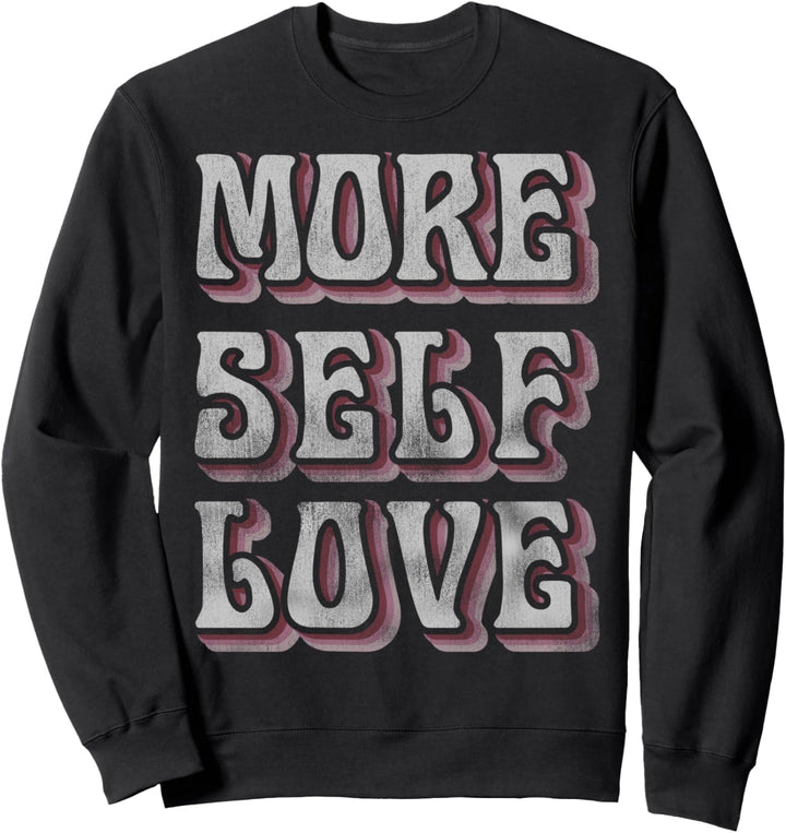 Trendy Retro Self Love Sweatshirt