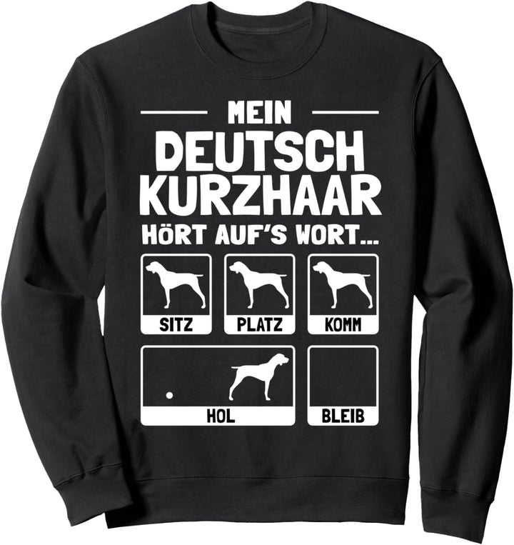 Deutsch Kurzhaar Sweatshirt