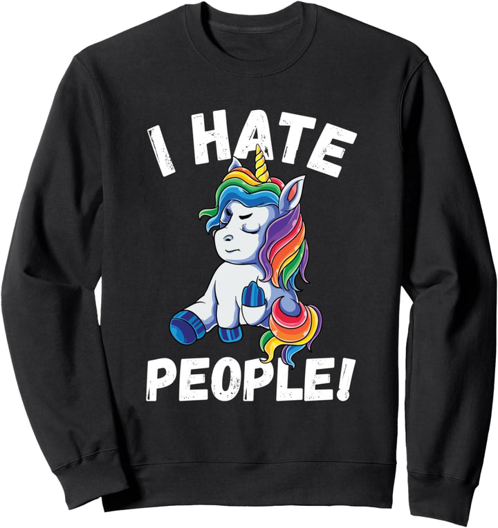 Ich Hasse Menschen Einhorn Sweatshirt
