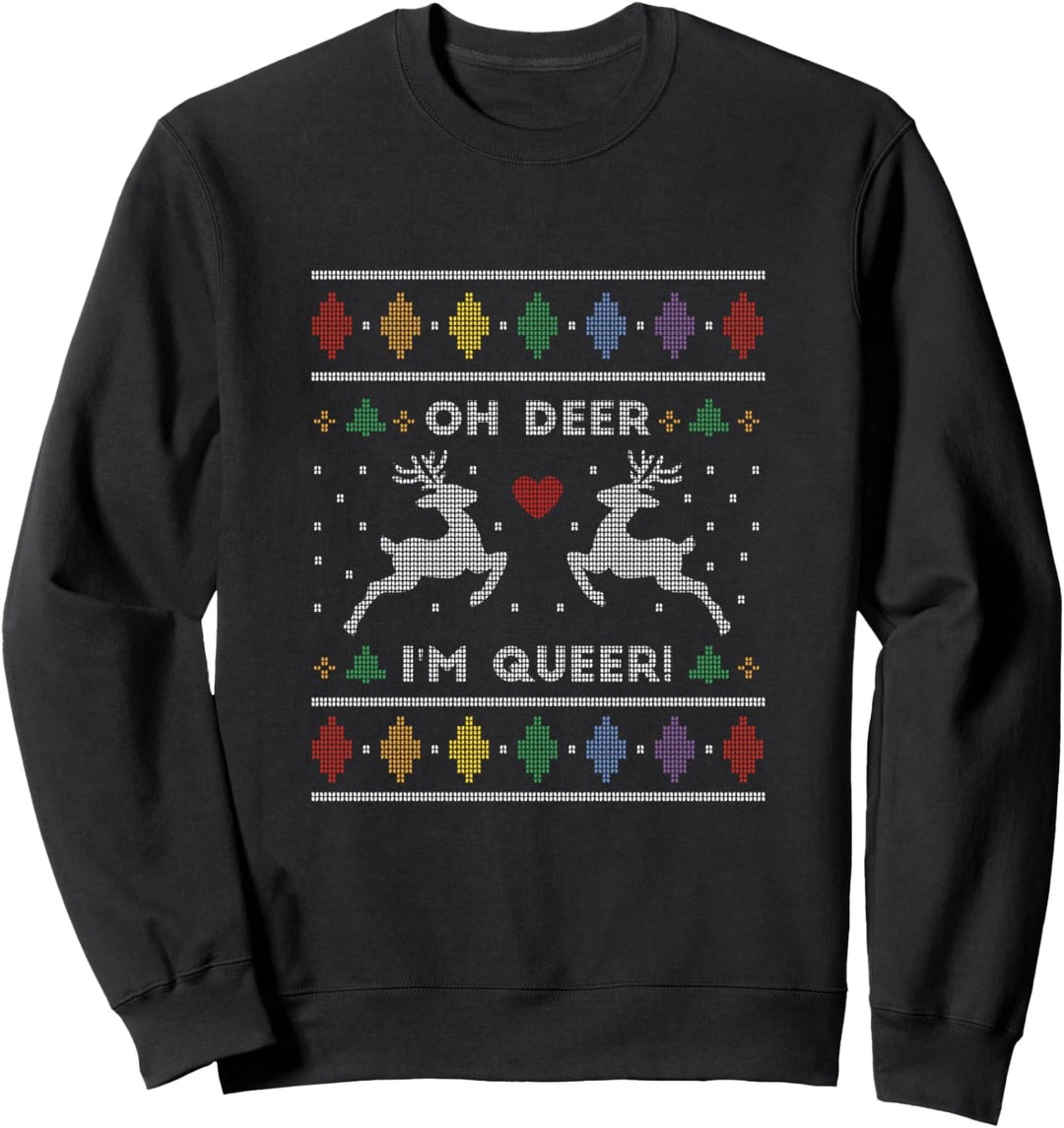 Oh Deer I'm Queer Rentier Ugly Christmas Weihnachten Sweatshirt