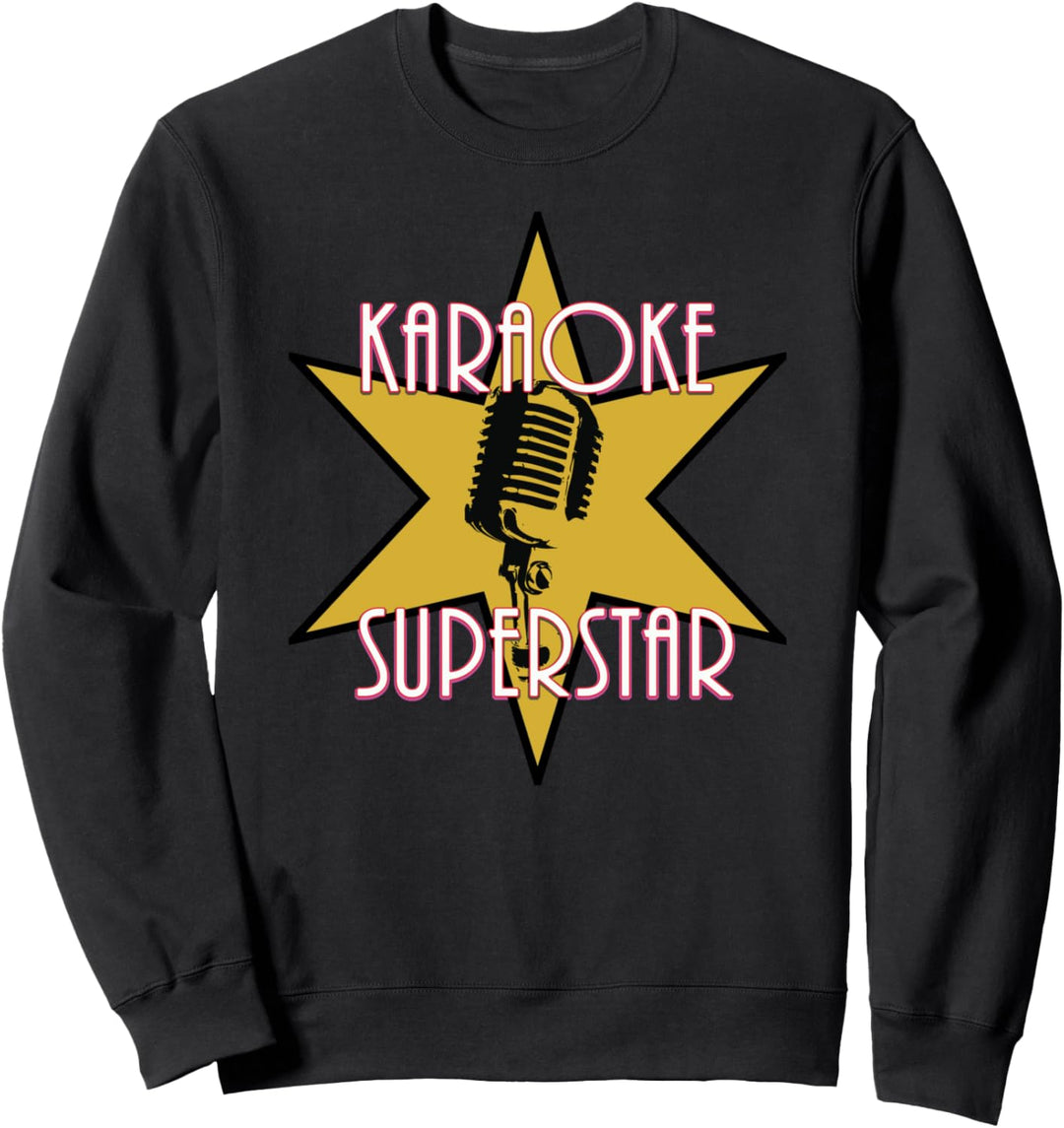 Karaoke Superstar Lustiges Singen Karaoke Sweatshirt