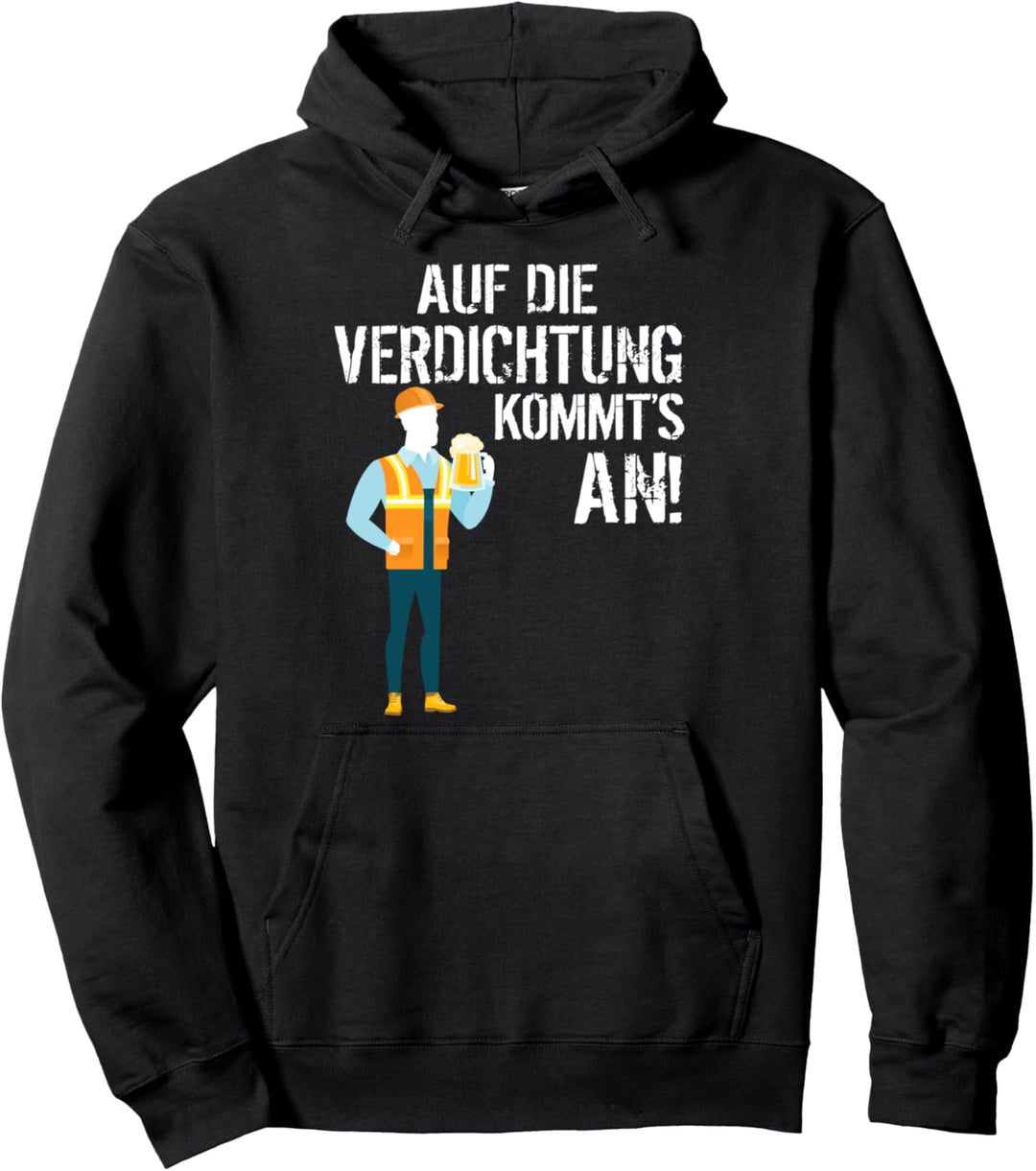 Auf die Verdichtung kommts an Biermarke Beer Malle Spruch Pullover Hoodie