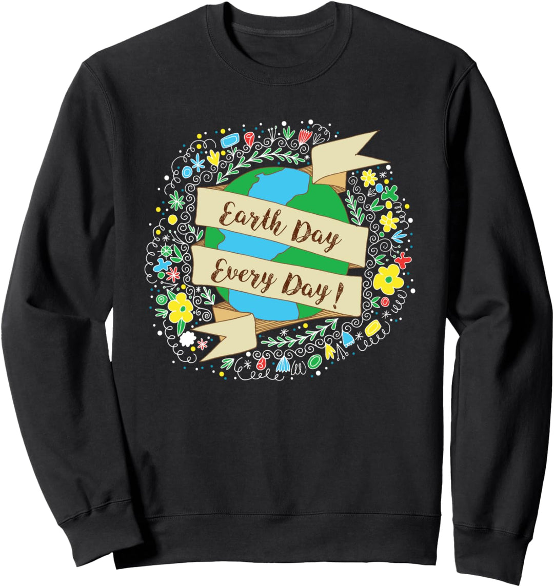 Earth Day Tag der Erde Jeder Tag Blumen Planet Illustration Sweatshirt