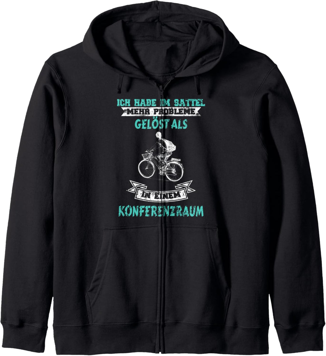 Ich habe im Sattel mehr Probleme gelöst Mountain Bike Kapuzenjacke