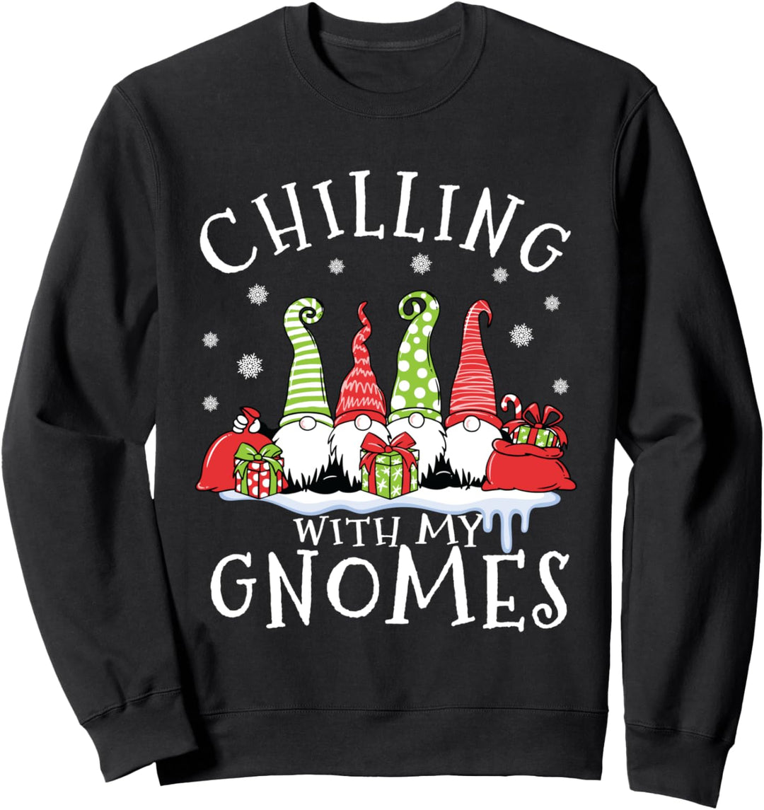 Frohe Weihnachten Zwerge T-Shirt Chilling With My Gnomes Sweatshirt