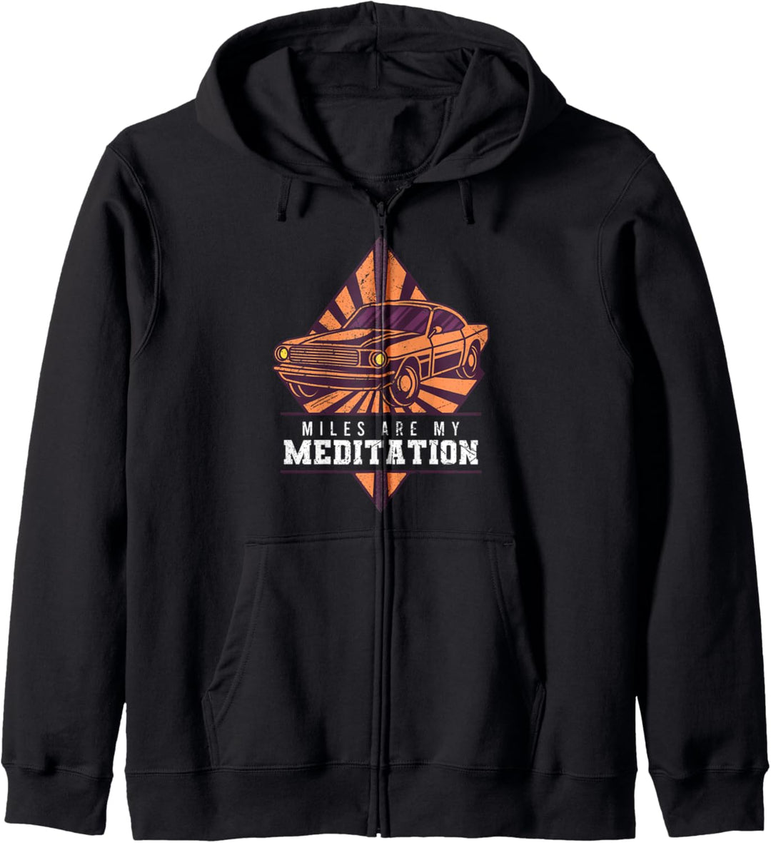 Muscle Car US Car Treffen Auto Fan Miles Are My Meditation Kapuzenjacke