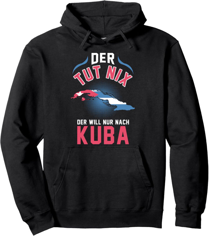 Kuba Havanna Urlaub Reise Sommer Cuba Lustig Pullover Hoodie