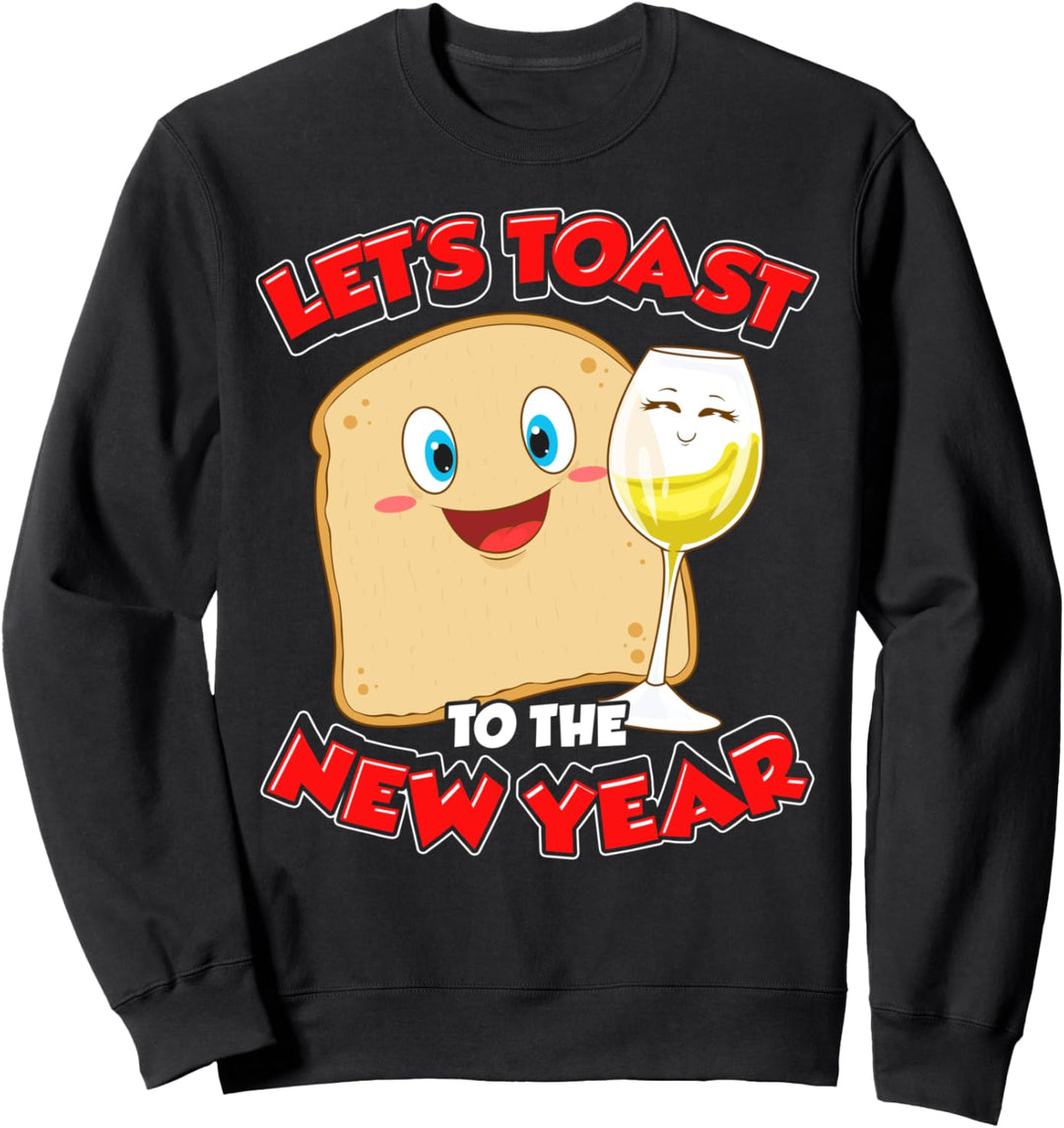 Silvester 2022 Frohes neues Jahr Happy New Year Toast Sweatshirt