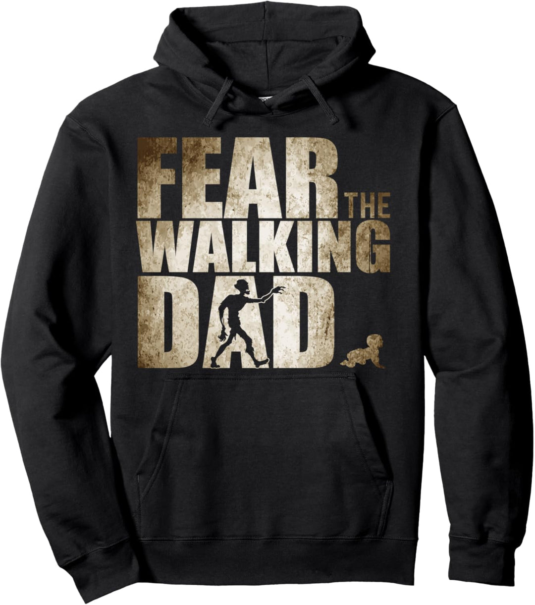 Fear the Walking Dad Neue Papa Geschenke für den ersten Pullover Hoodie