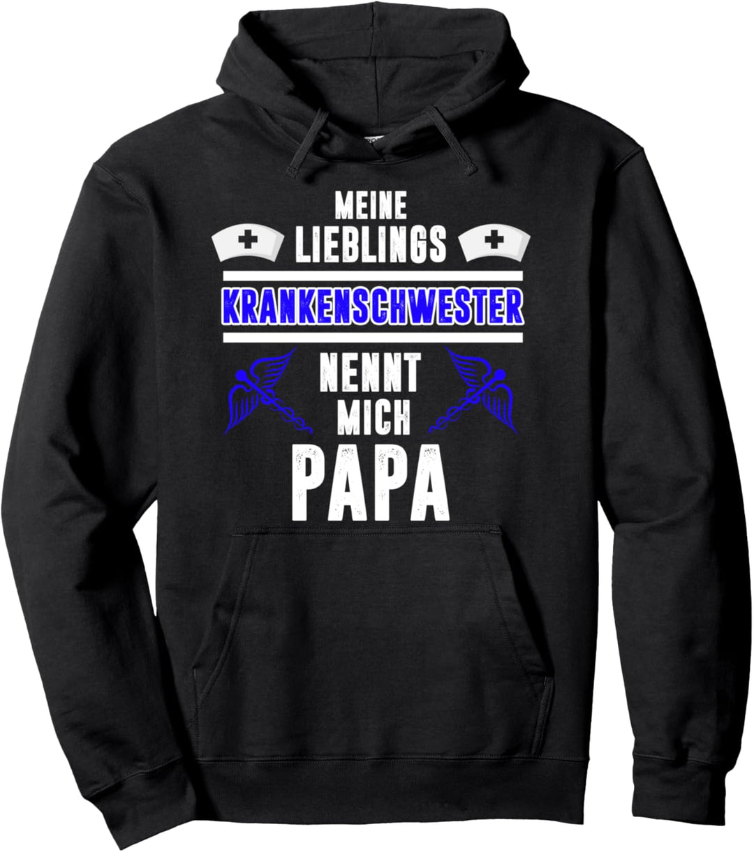 Krankenschwester Tochter Papa Pullover Hoodie