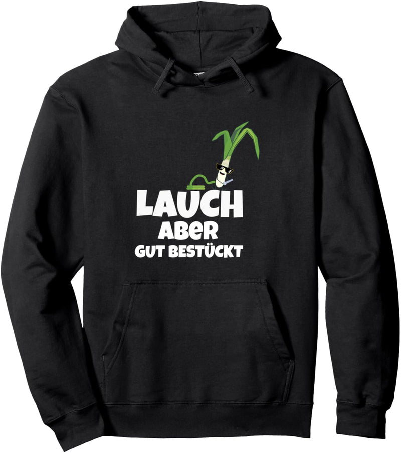 Lauch aber gut bestückt - Lustiges Fitness Sport Design Pullover Hoodie