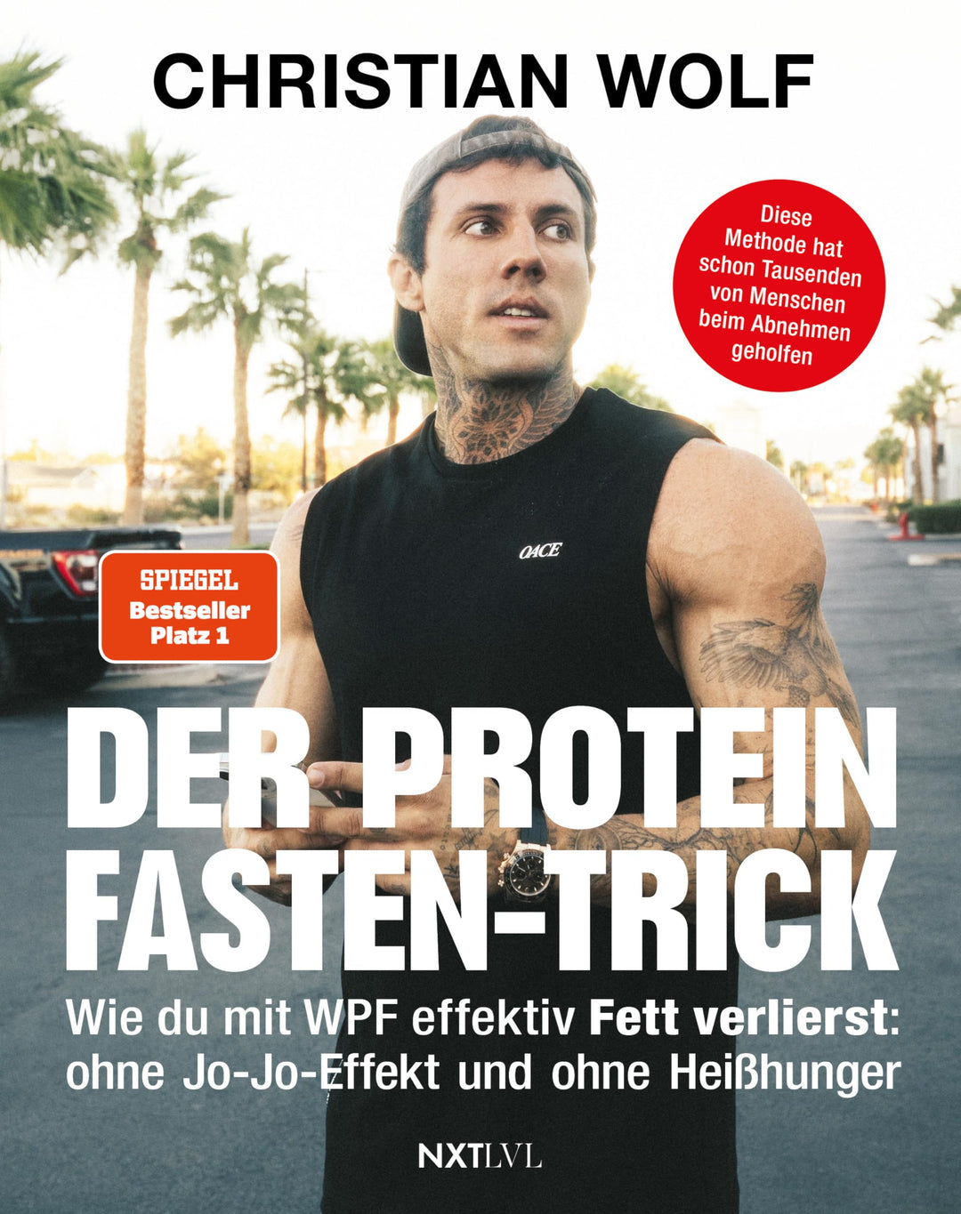 Der Protein-Fasten-Trick: Wie du mit WPF effektiv Fett verlierst: ohne Jo-Jo-Effekt und ohne Heisshu
