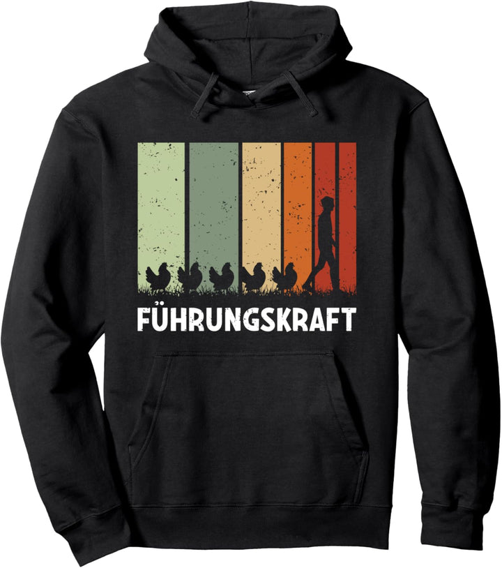 Führungskraft Hühner Bauer Landwirt Huhn Bauernhof Spruch Pullover Hoodie