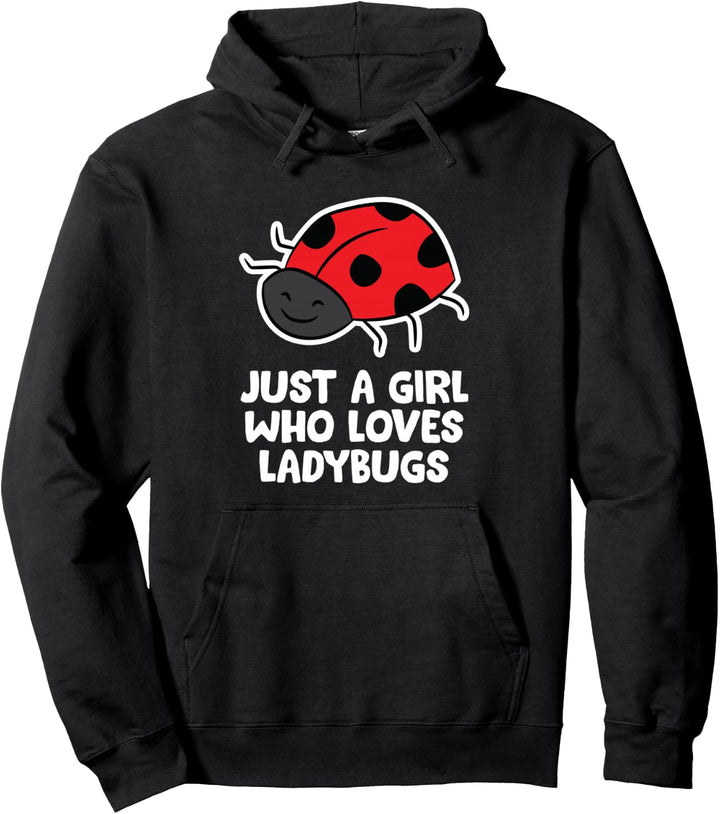 Nur ein Mädchen, das Marienkäfer liebt Frauen lieben Marienkäfer Pullover Hoodie