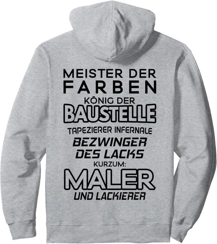 Meister Der Farben Maler und Lackierer Pullover Hoodie