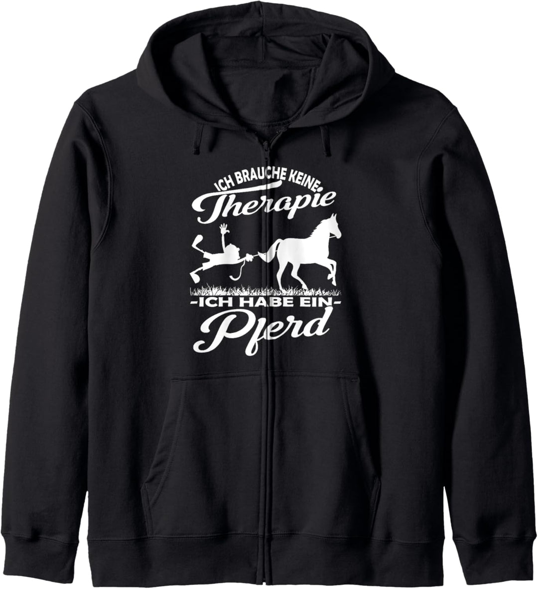 Ich brauche keine Therapie Pferd | lustiger Reitsport Spruch Kapuzenjacke