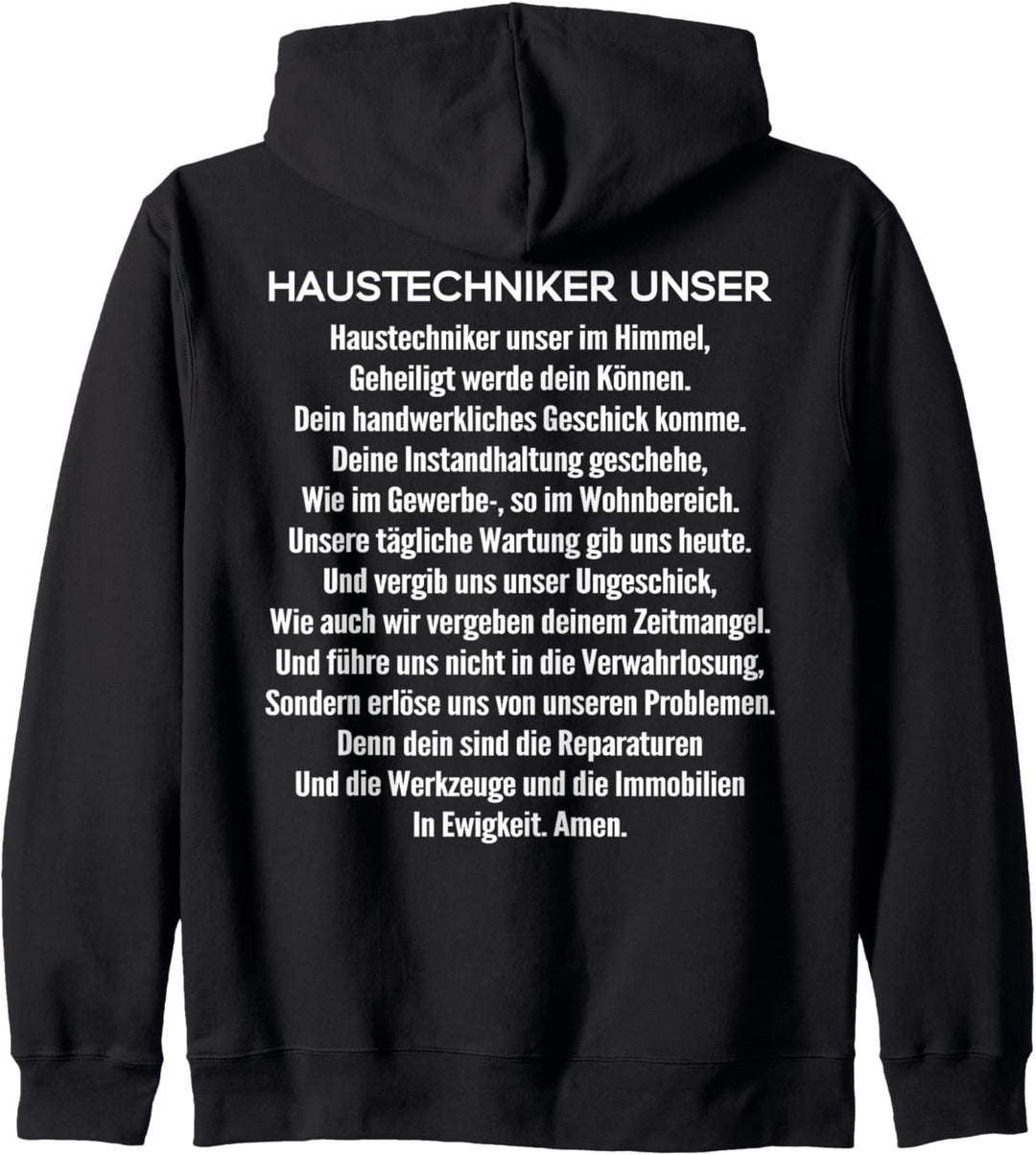 Haustechniker Unser Gebet Haustechniker Kapuzenjacke
