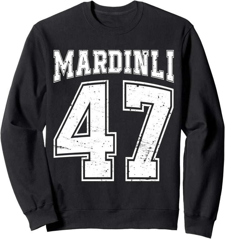 Mardinli 47 Memleket Türkiye Heimat Stadt Türkei Mardin Sweatshirt