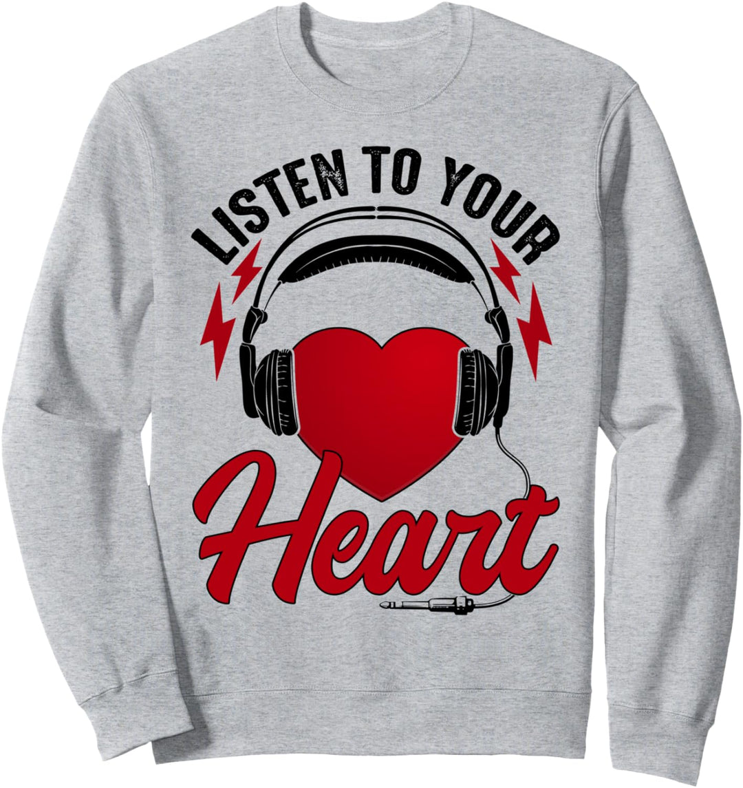 Hören Sie Ihr Herz Song Shirt Roxette mit Herz Sweatshirt