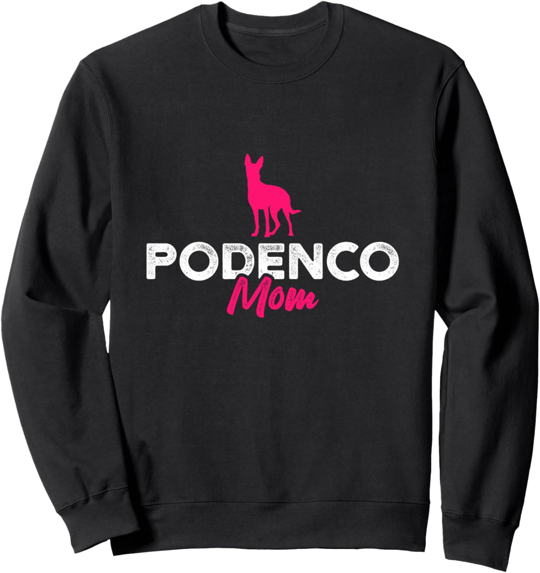 Podenco Mom Sweatshirt