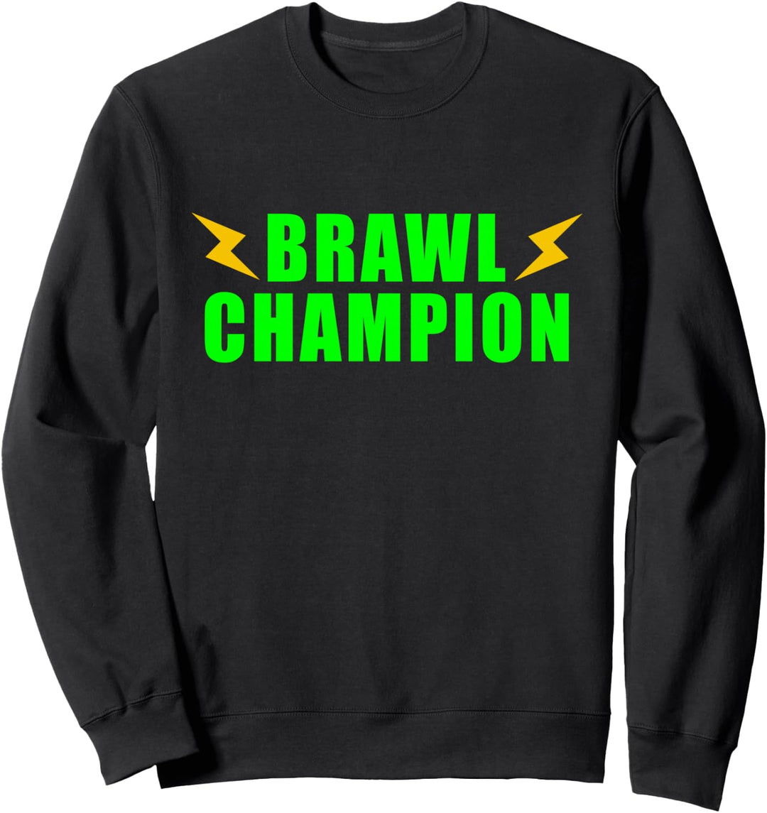 EAT SLEEP BRAWL CHAMP GESCHENK DAMEN HERREN KINDER JUNGEN Sweatshirt