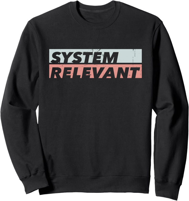 Notfallsanitäter - Rettung Sanitäter Systemrelevant Sweatshirt