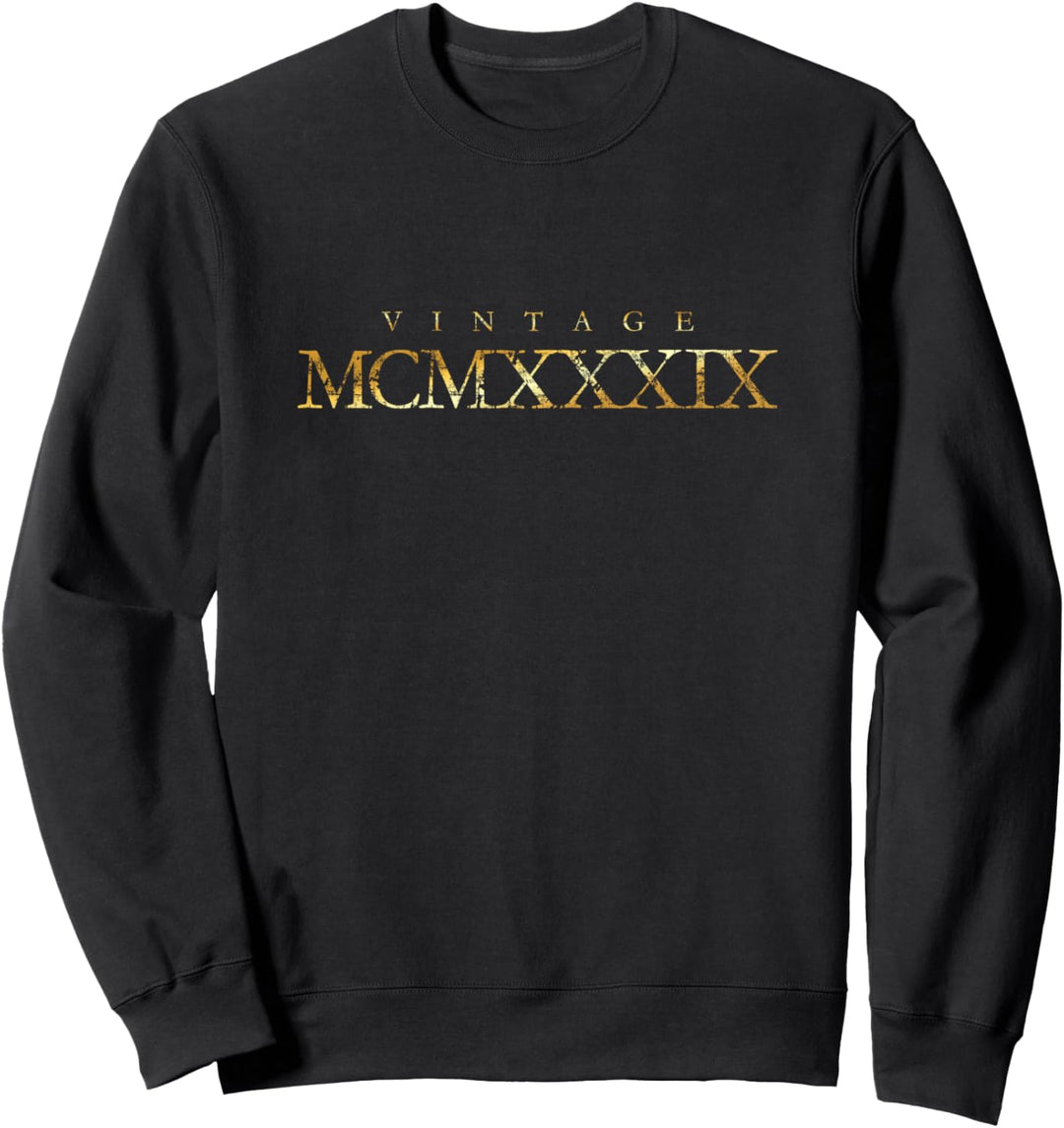 Vintage MCMXXXIX (Vintage Gelb) 1939 85. Geburtstag Sweatshirt
