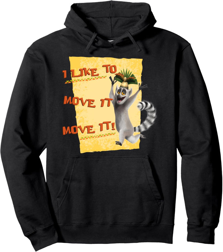 Madagascar Julien Move It Text Poster Pullover Hoodie