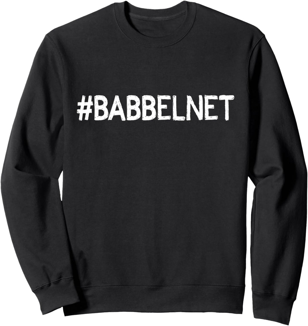 Babbel Net Hashtag Hessicher Dialekt Hessen Frankfurt Sweatshirt