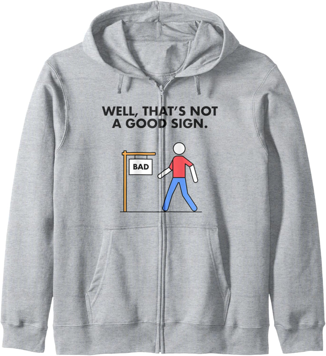 Das ist ein schlechtes Schild Shirt für Teen Boys, Das ist kein gutes Zeichen. Kapuzenjacke