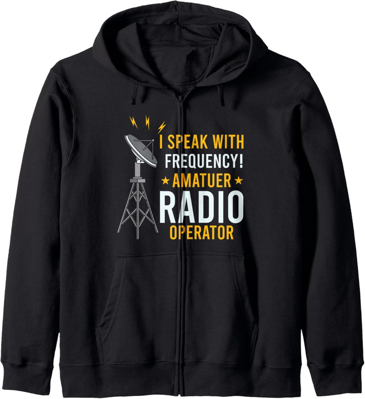 I Speak With Frequency! Amateur Radio Operator für HAM Radio Kapuzenjacke