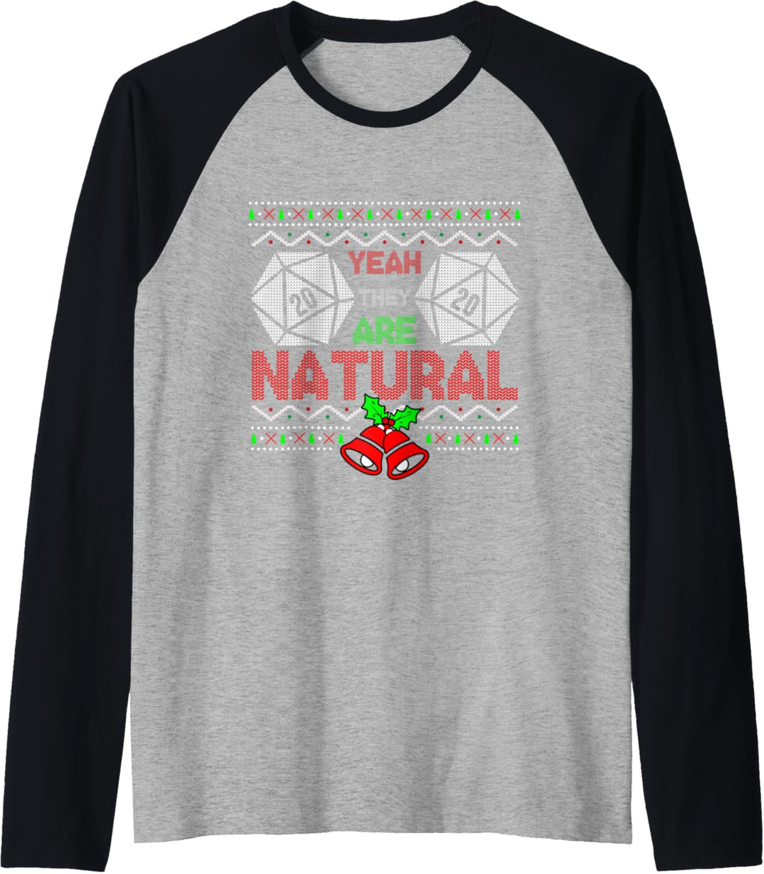 Yeah They Are Natural Lustiger Weihnachtspullover D20 Ugly Gamer Raglan
