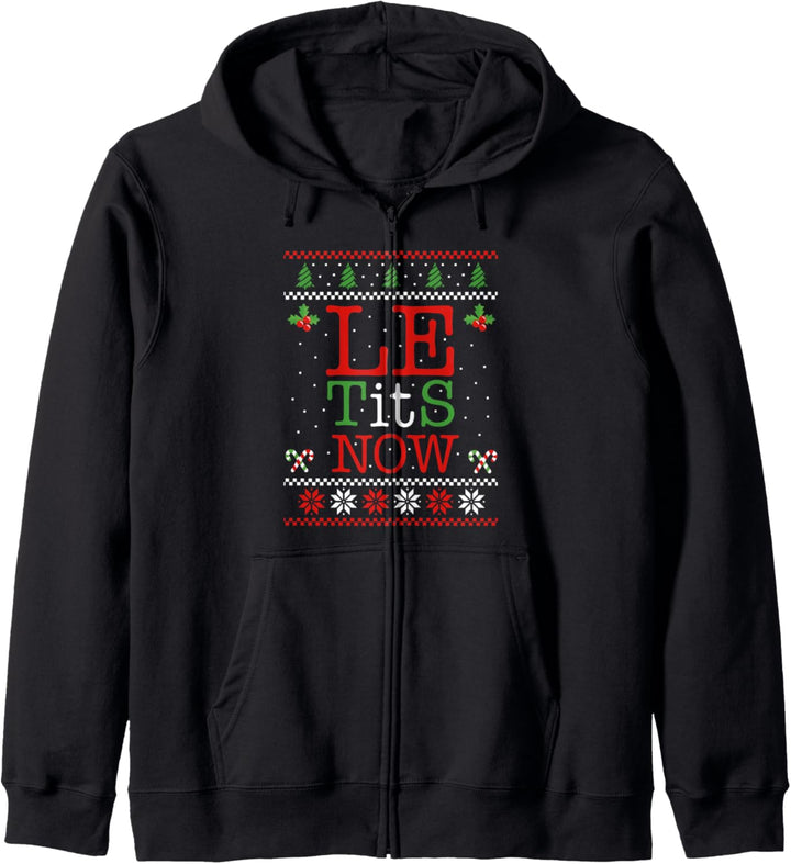 Le Tits Now Christmas Let It Snow Ugly Sweater Lustiger Weihnachten Kapuzenjacke