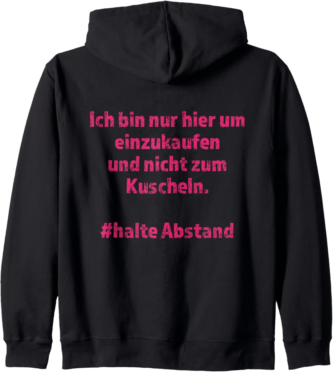 Halte Abstand, Abstand halten Kapuzenjacke